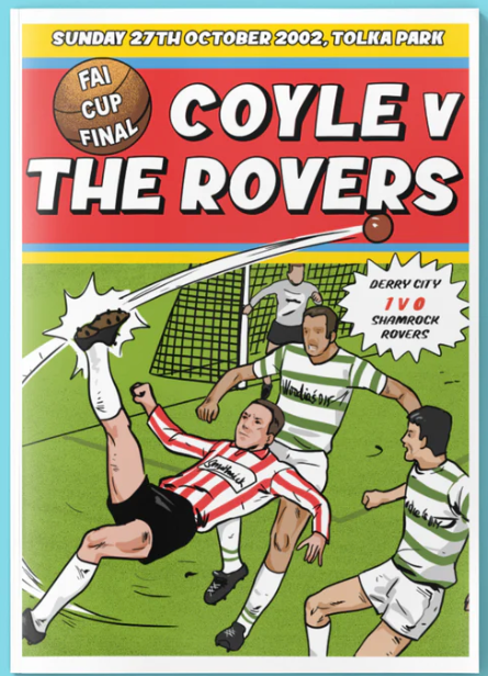 Coyle v Rovers, 2002 Cup Final